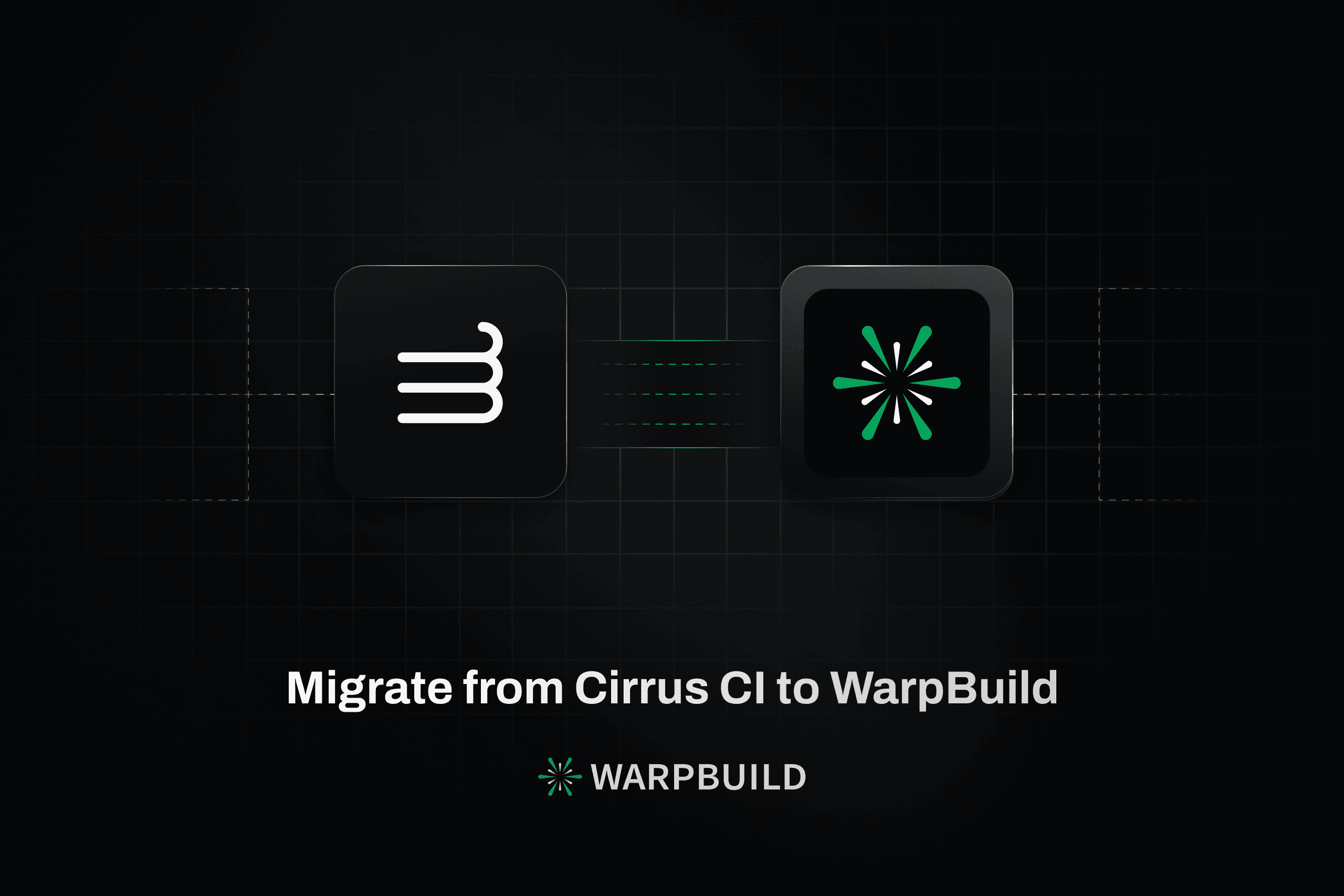 Cirrus CI Is Shutting Down: Migrate to GitHub Actions + WarpBuild cover