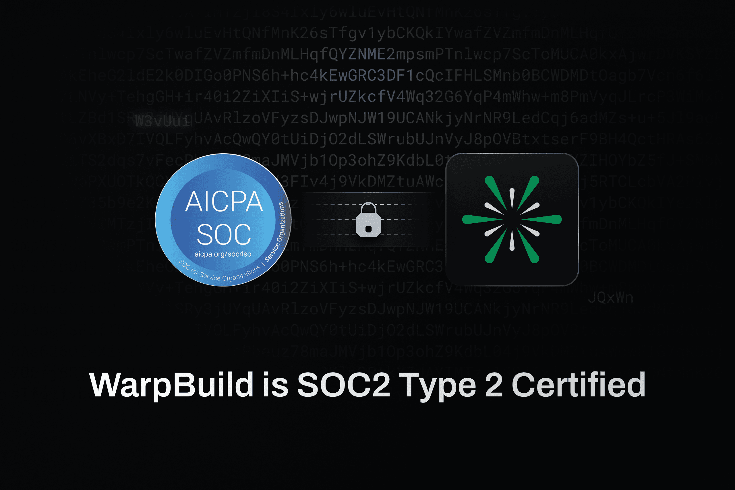 WarpBuild's SOC 2 Certification cover
