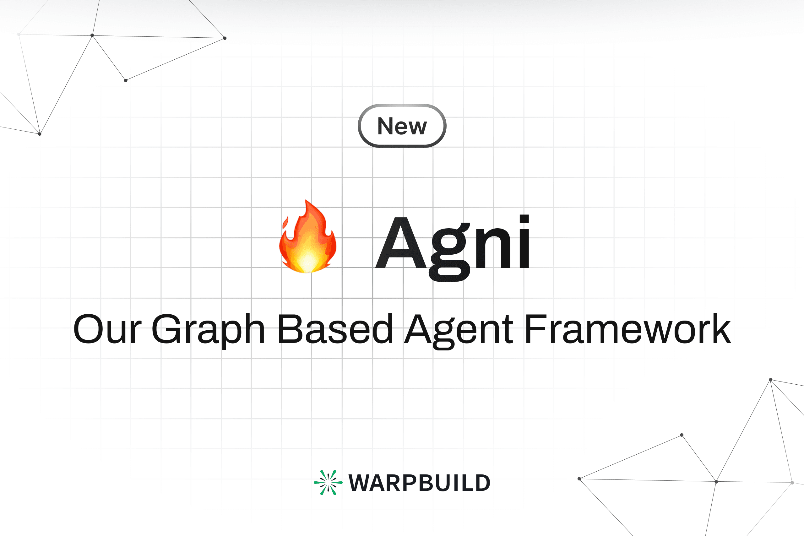 🔥Agni: Our Graph Based Agent Framework in TypeScript